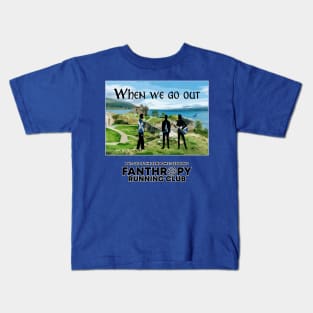 When We Go Out Kids T-Shirt